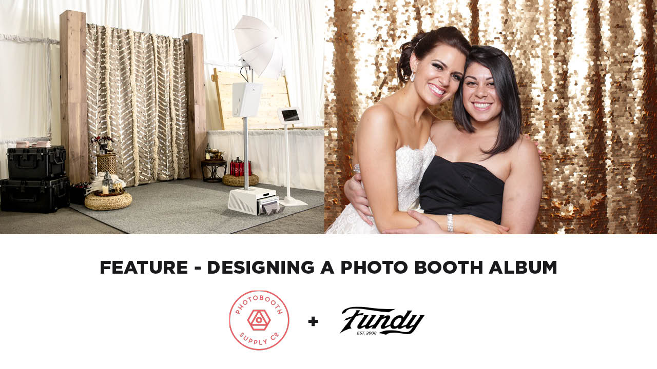 Feature - Create a Photo Booth Album in Five Minutes - Fundy Designer